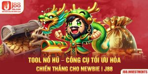 Tool Nổ Hũ - Công Cụ Tối Ưu Hóa Chiến Thắng Cho Newbie | J88