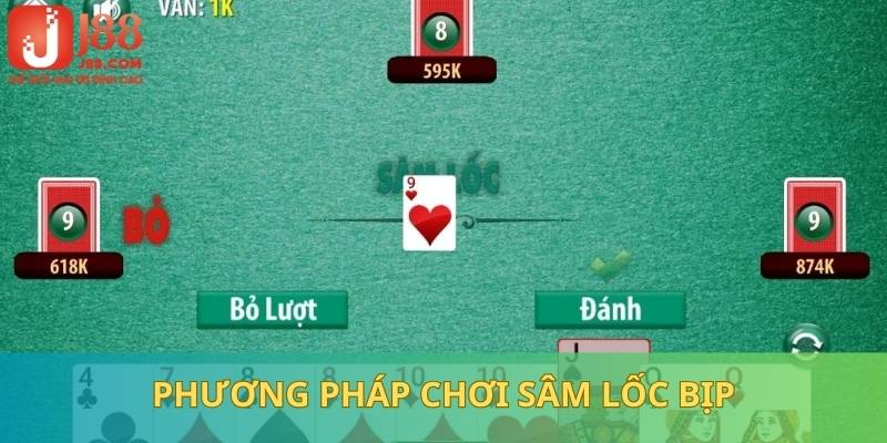 Danh sách các phương pháp bịp trong game Sâm lốc hiệu quả