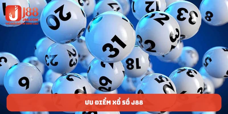 Điểm mạnh của xổ số J88