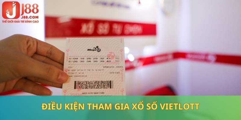 Điều kiện đáp ứng khi tham gia Vietlott tại J88 