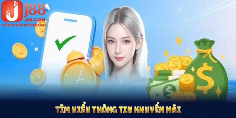 Tìm hiểu thông tin khuyến mãi nhà cái J88 tặng 88K