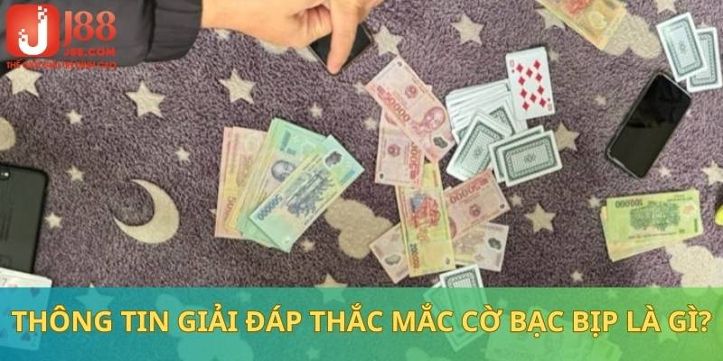 Thông tin giải đáp thắc mắc cờ bạc bịp là gì đến thành viên