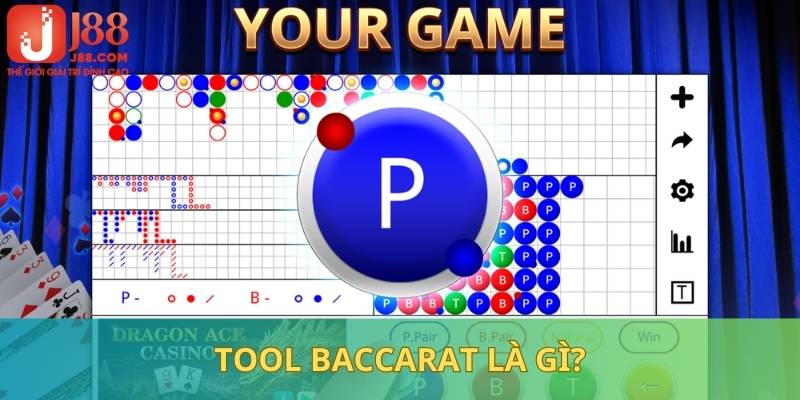 Thông tin giới thiệu về tool Baccarat đến hội viên J88