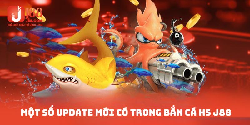 Vài đổi mới cập nhật trong tựa game săn thưởng nhà cái